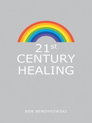 cover image of 21St Century Healing